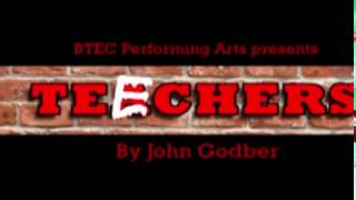 Teechers by John Godber  West Walsall EACT Academy 2016 [upl. by Scarface]