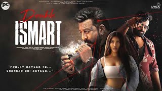 iSmart Shankar Full Hindi Dubbed Movie  Ram Pothineni Nidhhi Agerwal Nabha Natesh [upl. by Ajdan]