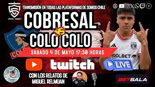 🔴LIVE🔴 Cobresal 🆚 COLO COLO  Transmisión online  TORNEO NACIONAL 2024  FECHA 11 [upl. by Welch446]