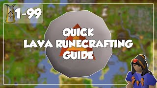 Quick Lava Runecrafting Guide  199 Runecrafting  Old School RunescapeOSRS [upl. by Leasa]