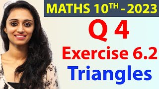 Q 4 Ex 62  Triangles  Chapter 6  Maths Class 10th  NCERT New Syllabus 2023 CBSE [upl. by Tatianas]