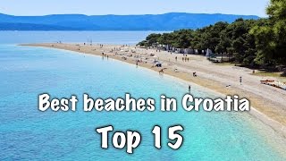 Top 15 Best Beaches In Croatia [upl. by Lon]