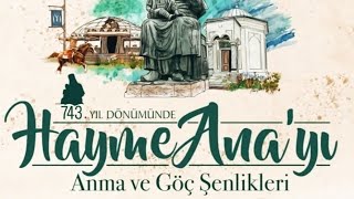 HAYME ANAYI ANMA ve GÃ–Ã‡ ÅžENLÄ°KLERÄ° 2024 [upl. by Kamila884]