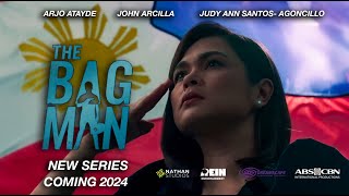 The Bagman 2024 TEASER  Arjo Atayde John Arcilla Judy Ann Santos  Agoncillo ABSCBN [upl. by Giffer]