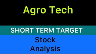 agro tech ltd stock target ♦️ AGRO TECH STOCKS NEWS  AGRO TECH ANALYSIS BIG UPDATE STOCKS 111124 [upl. by Berty]