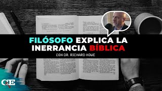 ¿Qué significa que la Biblia es inerrante Dr Richard Howe responde [upl. by Matthei]