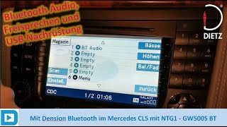 Dietz Dension GW500S BT Mercedes CLS NTG1 [upl. by Ahsataj]