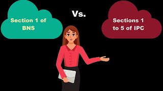 Section 1 of BNS vs Sections 1 to 5 of IPC [upl. by Burdett55]