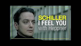 SCHILLER  I Feel You  With Heppner  In MultiDimensional Surround Sound [upl. by Andra]