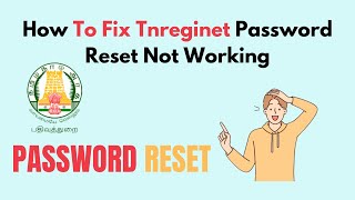 How to Fix Tnreginet Password Reset Not Working [upl. by Analed]