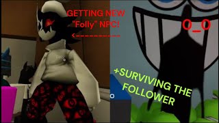 Regretevator NEW FOLLY NPC  surviving THE FOLLOWER [upl. by Tadio]