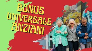 Bonus Universale Anziani laiuto che serve davvero [upl. by Arhas]