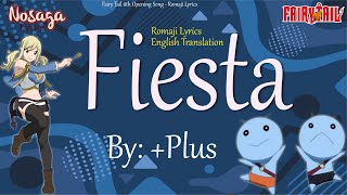 Fiesta  Plus  Fairy Tail 6th Opening Song Romaji Lyrics amp English Translation [upl. by Hetti]