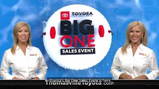 The Big One Sales Event Is Back At Thomasville Toyota [upl. by Begga]