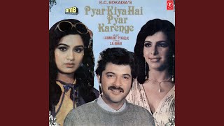 Pyar Kiya Hai Pyar Karenge [upl. by Edahsalof]