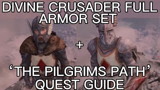 Divine Crusader Armor Set  ‘The Pilgrim’s Path’ Quest Guide In Skyrim [upl. by Nayek]