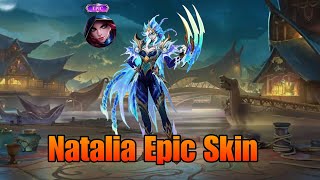 Natalia New Epic Skin 2025  MLBB [upl. by Sarita]