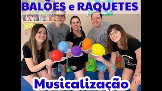 Brincadeira Musical Balões e raquetes  Musicalização Infantil DoReMiPaty [upl. by Pinchas455]