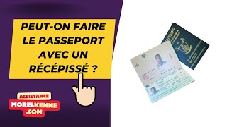 Peuton faire un passeport avec un récépissé au Cameroun [upl. by Eiruam]