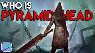 Who Is Pyramid Head  Silent Hill Lore [upl. by Metzgar]