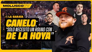 Canelo manda 🔥“Solo necesito un round vs De La Hoya” Pelea vs Munguia  La Garata en las Vegas [upl. by Nalahs]