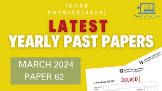 LATEST PAPER February March 2024 Paper 62 ATPs  Yearly Past Papers Cambridge IGCSE Physics 0625 [upl. by Anyrtak]