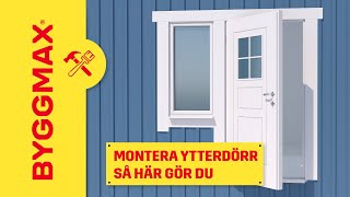 Montera ytterdörr så här gör du [upl. by Alinoel131]