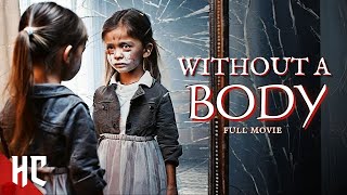 Without A Body  Full Thriller Horror Movie  Free Horror Movie  Kevin Sorbo [upl. by Heda]