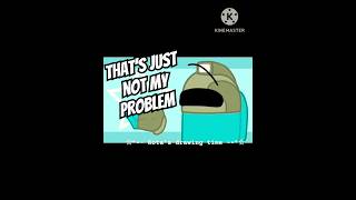 Thats just not my problem  Among us  ‎Rodamrix  music amongus rodamrix innersloth [upl. by Conners]