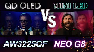 AW3225QF vs Neo G8  Mini LED vs QD OLED GEN 3 Herald of Darkness [upl. by Bertila]