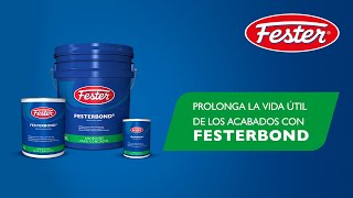 Prolonga la vida útil de los acabados con Festerbond [upl. by Westley88]