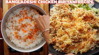 Bangladeshi Chicken Biriyani Recipe [upl. by Ranit541]