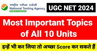 💥Most Important Evergreen Topics of all 10 Units UGC NET Paper 1  UGC NET Dec 2024 UGC NET MENTOR [upl. by Hctub]