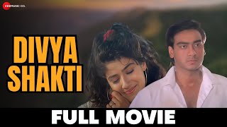 दिव्य शक्ति Divya Shakti  Ajay Devgn Raveena Tandon  Full Movie 1993 [upl. by Atinuahs755]