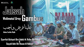 Jalsah Gambus  Walimatul Ursyi Sy Adni Al Habsyi amp Syarifah Bahiyah [upl. by Cud]