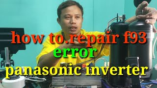 how to repair error f 93 panasonic inverter [upl. by Alfred]