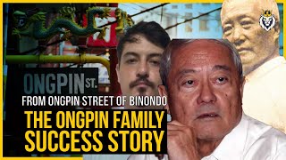 From The Ongpin Street of Binondo The Ongpin Family Success Story [upl. by Mozart386]