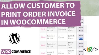 How to Allow Customer to Print Order Invoice from My Account Orders in WooCommerce WordPress  PDF [upl. by Ettigdirb]