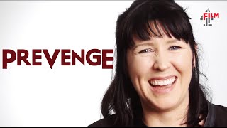 Alice Lowe on pregnancy slasher Prevenge  Film4 Interview Special [upl. by Eleph]