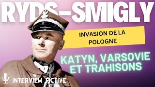 Katyn Varsovie et la Trahison des Alliés  Edward RydzŚmigły se Confie sur l’invasion Pologne [upl. by Durrett]