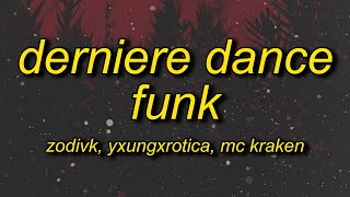 DERNIERE DANCE FUNK Lyrics [upl. by Arbmahs]