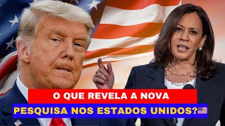 ATENÇÃO 🚨ÚLTIMA PESQUISA PARA PRESIDENTE DOS ESTADOS UNIDOS 🇺🇸 [upl. by Gregoire604]