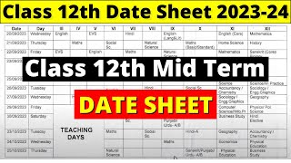 class 12 mid term date sheet 202324  mid term date sheet 2023 24  class 12 mid term date sheet [upl. by Anekahs]