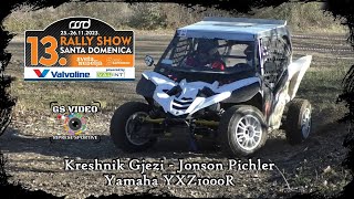 Rally Show Santa Domenica 2023  Kreshnik Gjezi  Jonson Pichler  Yamaha YXZ1000R [upl. by Zetniuq771]