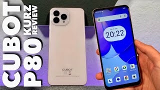 Cubot P80  Unboxing amp Kurz Review mit Ersteindruck  Preis Leistung GUT [upl. by Atse]