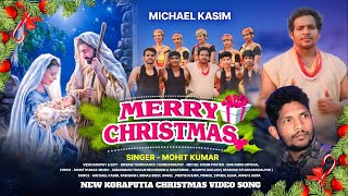 ✝️Merry Christmas  New Koraputia Desia Christmas Songs  Michael Kasim  Mohit Kumar ✝️ [upl. by Notecnirp818]