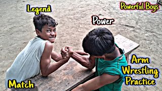 Arm Wrestling Practice Match Powerful Boys 🔥 [upl. by Ientirb]