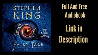 Fairy Tale Stephen King Free And Full Audiobook [upl. by Ahsenroc]