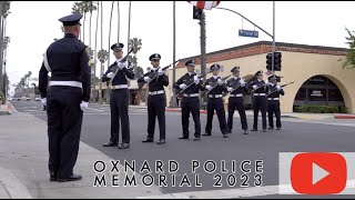 2023 Oxnard Police Department Memorial [upl. by Cindee]