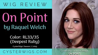 CysterWigs Wig Review On Point by Raquel Welch Color RL3335 Deepest Ruby S7E1118 2019 [upl. by Natie321]